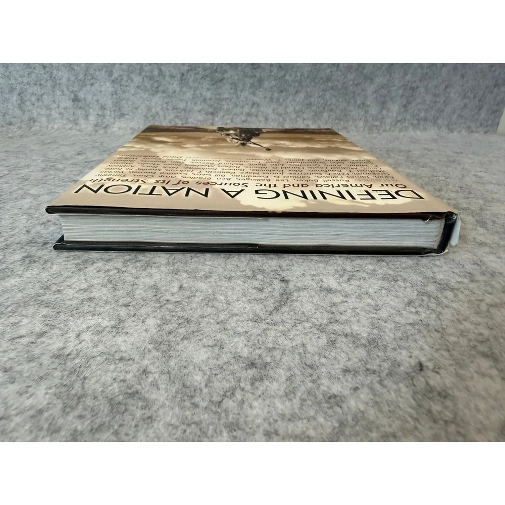 Defining a Nation: Our America and the Source of Its Strength - Hardcover - Good